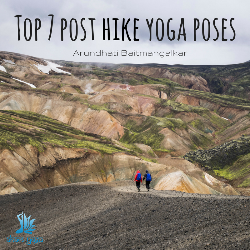 Top 7 post hike yoga poses - Aham Yoga Blog